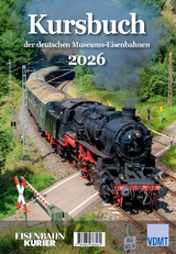 Kursbuch der deutschen Museums-Eisenbahnen - 2026 - 