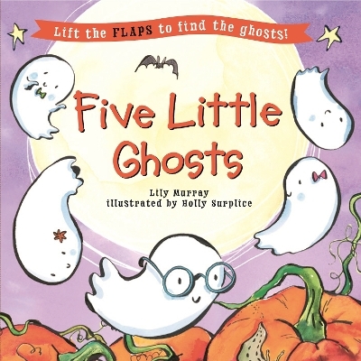 Five Little Ghosts - Lily Murray