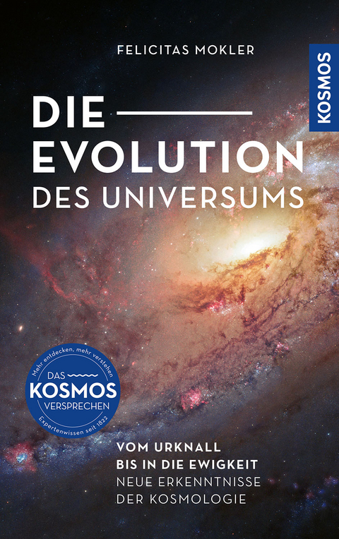 Die Evolution des Universums - Felicitas Mokler
