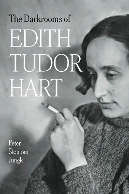 The Darkrooms of Edith Tudor Hart