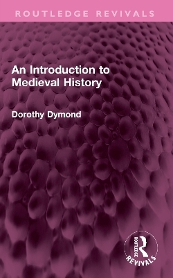 An Introduction to Medieval History