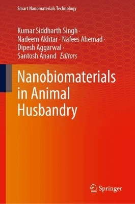 Nanobiomaterials in Animal Husbandry - 