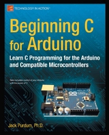 Beginning C for Arduino - Jack Purdum