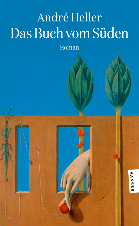 Das Buch vom S&uuml;den - Andr&eacute; Heller