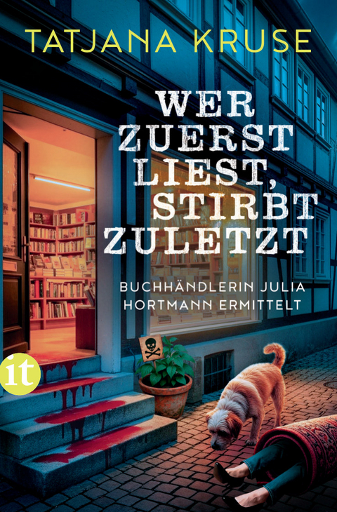 Wer zuerst liest, stirbt zuletzt - Tatjana Kruse