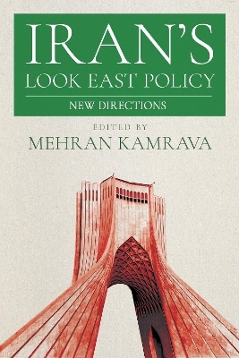 Iran's Look East Policy - 