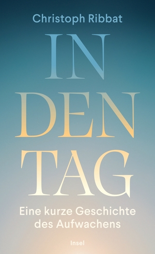 In den Tag