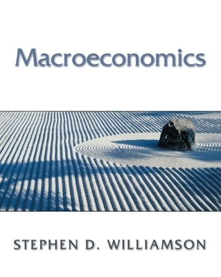 Macroeconomics - Stephen D. Williamson
