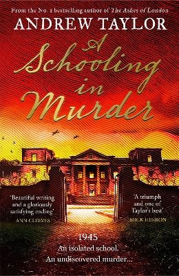 A Schooling in Murder - Andrew Taylor