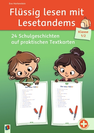 Flüssig lesen mit Lesetandems – 24 Schulgeschichten, Klasse 1/2
