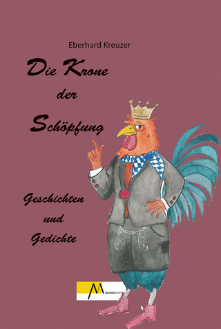 Die Krone der Schöpfung