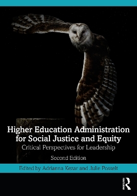 Higher Education Administration for Social Justice and Equity - 