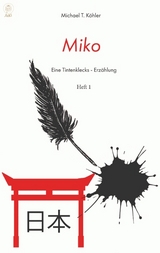 Miko - Michael T. K&ouml;hler
