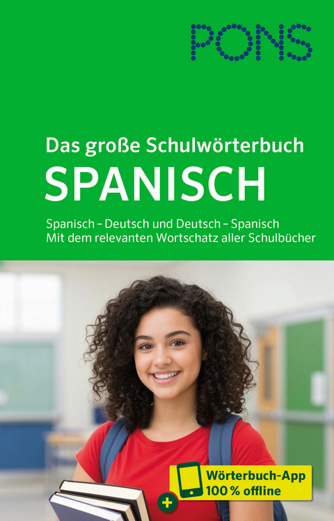 PONS Das gro&szlig;e Schulw&ouml;rterbuch Spanisch