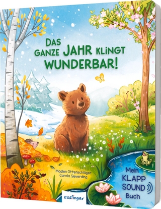 Mein Klapp-Sound-Buch: Das ganze Jahr klingt wunderbar!