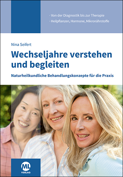 Wechseljahre verstehen und begleiten - Nina Seifert