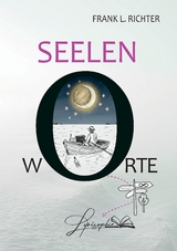 seelen-w-orte - Frank L. Richter