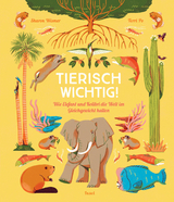 Tierisch wichtig! - Sharon Wismer