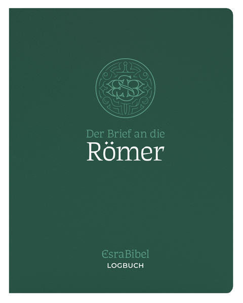 EsraBibel &ndash; Logbuch R&ouml;merbrief