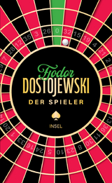 Der Spieler - Fjodor Michailowitsch Dostojewski