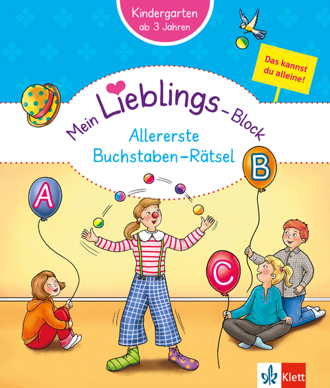 Klett Mein Lieblings-Block: Allererste Buchstaben-R&auml;tsel