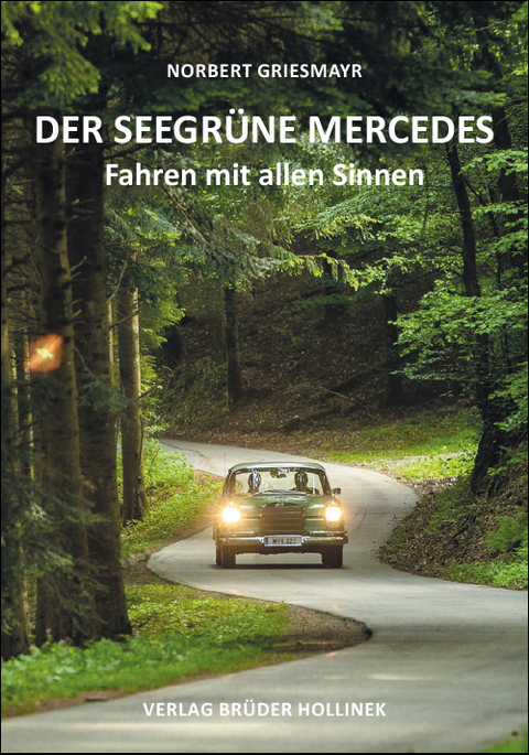 Der Seegr&uuml;ne Mercedes - 