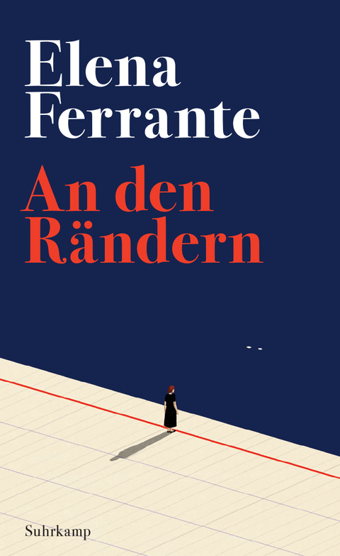 An den R&auml;ndern - Elena Ferrante