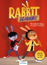 Die H&auml;schenschule: Rabbit Academy - Band 2 - Andreas V&ouml;llinger