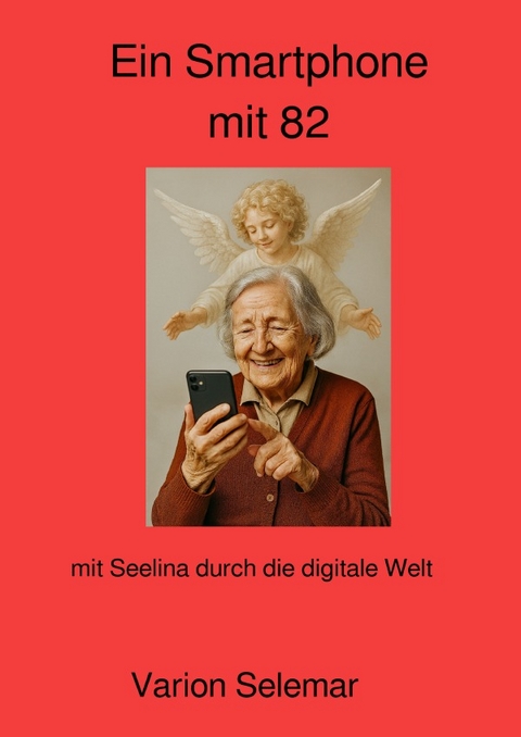 Ein Smartphone mit 82 - Varion Selemar