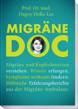 Migr&auml;ne Doc - Dagny Holle-Lee