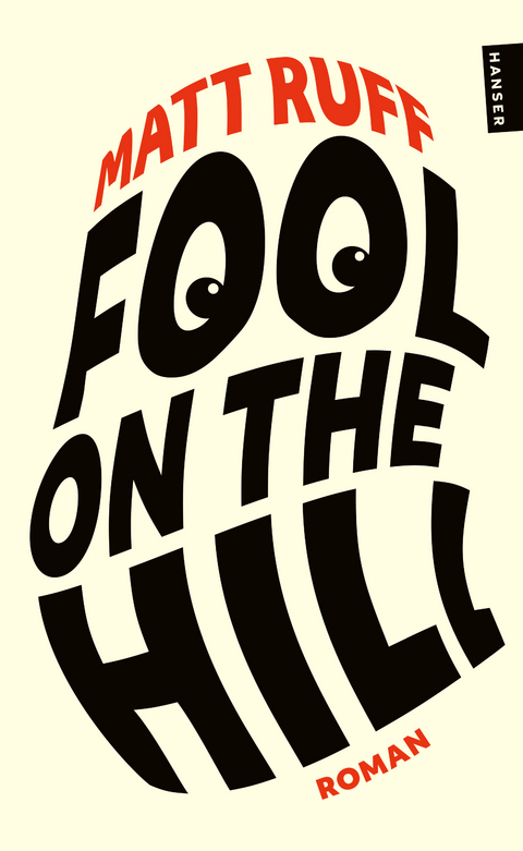 Fool on the Hill - Matt Ruff