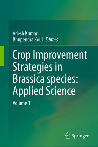 Crop Improvement Strategies in Brassica species: Applied Science