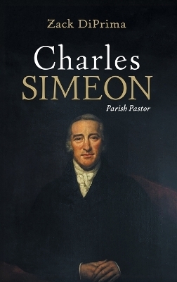 Charles Simeon - Zack Diprima