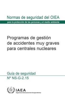 Severe Accident Management Programmes for Nuclear Power Plants