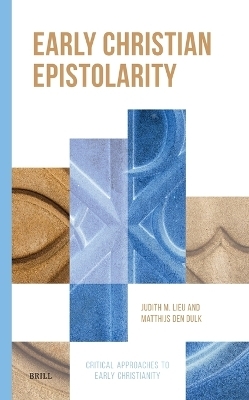 Early Christian Epistolarity - 