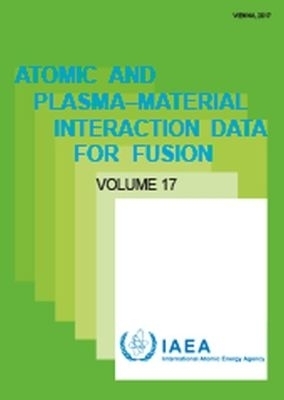 Atomic and Plasma&ndash;Material Interaction Data -  Iaea