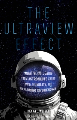 The Ultraview Effect - Deana L. Weibel