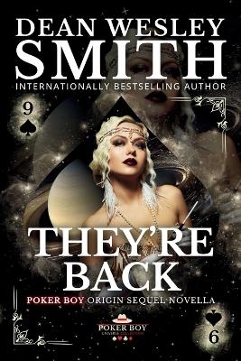 They're Back - Dean Wesley Smith