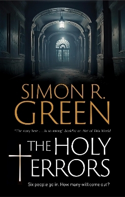 The Holy Terrors - Simon R. Green