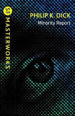 Minority Report - Philip K Dick