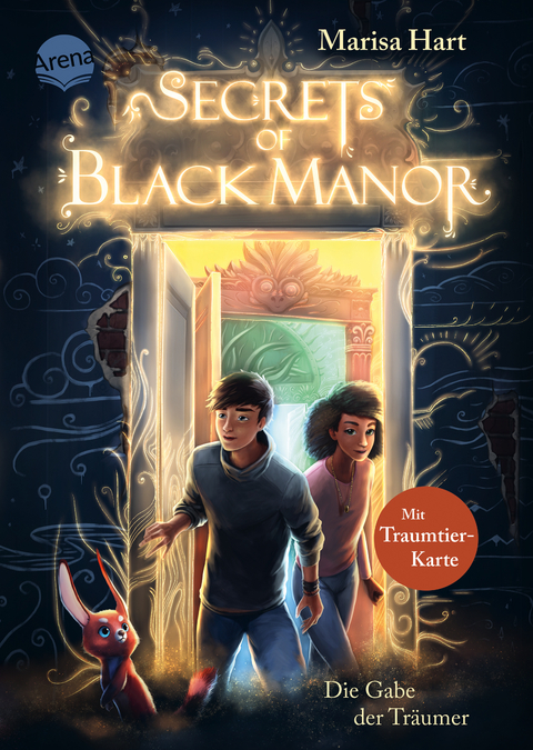 Secrets of Black Manor (1). Die Gabe der Tr&auml;umer - Marisa Hart
