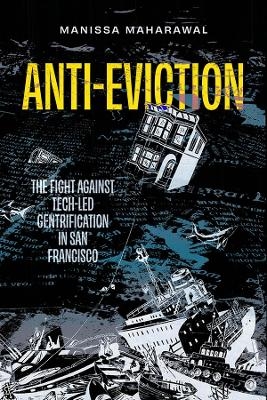 Anti-Eviction - Manissa Maharawal