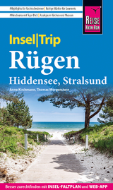 Reise Know-How InselTrip Rügen mit Hiddensee und Stralsund - Kirchmann, Anne; Morgenstern, Thomas
