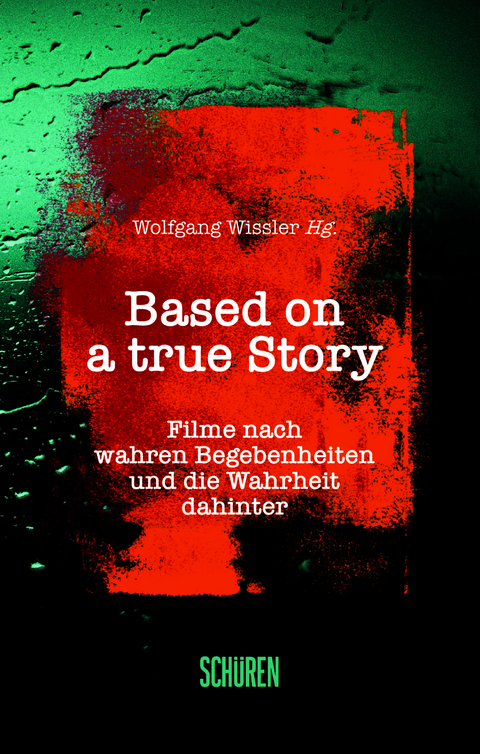 Based on a true Story - 