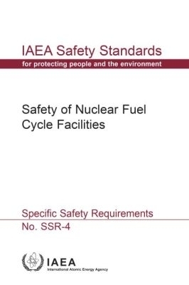 Safety of Nuclear Fuel Cycle Facilities