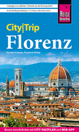Reise Know-How CityTrip Florenz - Köthe, Friedrich; Schetar, Daniela