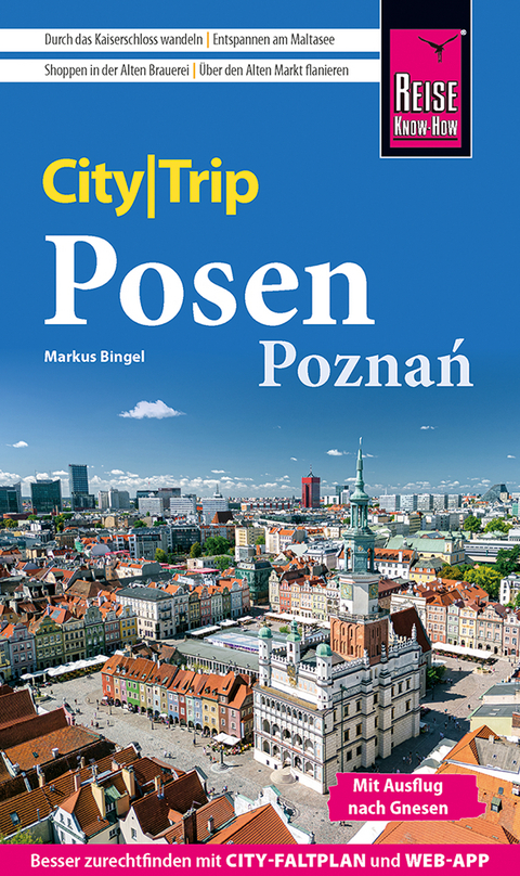Reise Know-How CityTrip Posen / Poznań - Markus Bingel