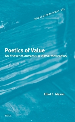 Poetics of Value - Elliot C. Mason