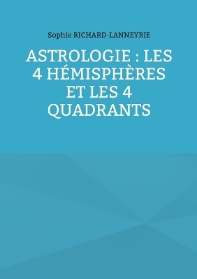 Astrologie - Sophie Richard-Lanneyrie