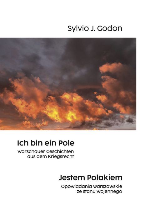 Ich bin ein Pole. Jestem Polakiem. - Sylvio J. Godon
